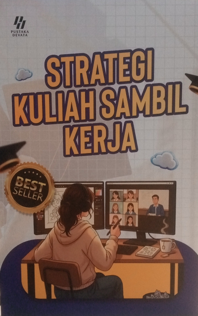 Strategi kuliah Sambil kerja