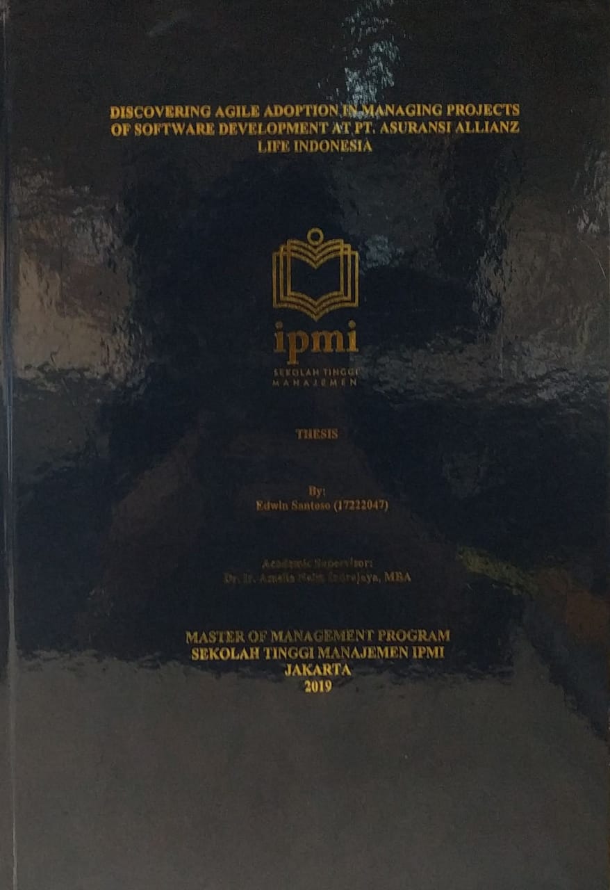 Discovering Agile Adoption In Managing Projects Of Software Development at PT. Asuransi Allianz Life Indonesia
