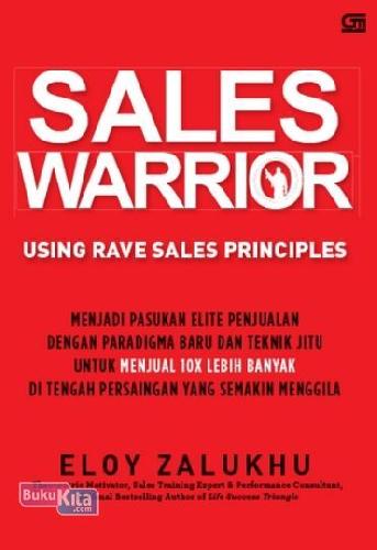 Sales Warrior Using Rave Sales Principles (HC)