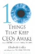 10 things that keep CEOs awake and how to put them to bed