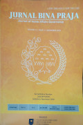 Jurnal Bina Praja : Journal of Home Affairs Governance Vol 11 No.2