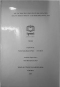 The Factors That Influence Organization Agility - Robust Intent : Case Research of PT. XYZ