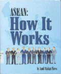 ASEAN : How it works