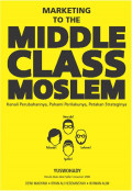 Marketing to the Middle Class Muslim