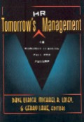 Tomorrow`s HR management : 48 thought leaders call for change