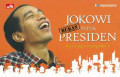 Jokowi (bukan) untuk Presiden