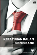Kepatuhan dalam Bisnis Bank
