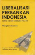 Liberalisasi Perbankan Indonesia