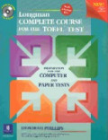 Longman complete course for the TOEFL test : preparation for the computer and paper tests