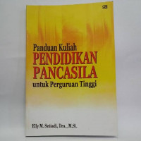 Panduan Kuliah Pendidikan Pancasila Untuk Perguruan Tinggi