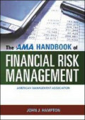 The AMA handbook of financial risk management