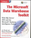 The Microsoft Data Warehouse Toolkit