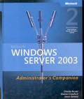 Microsoft windows server 2003 : administrators companion