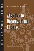 Adapting to Organizational Change