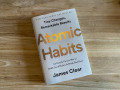 Atomic habits : an easy & proven way to build good habits & break bad ones
