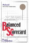 Balanced scorecard : alat manajemen kontemporer untuk pelipatganda kinerja keuangan perusahaan