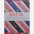 Batik, Traditional Textiles of Indonesia: From the Rudolf Smend & Donald Harper collections