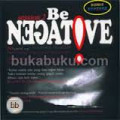 Be Negative : session 2