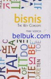 Bisnis : The Key Concepts