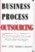 Business process outsourcing : the competitive advantage