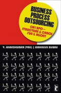 Business Process Outsourcing: Oh! BPO - Structure and Chaos, Fun and Agony