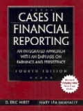 Cases in financial reporting : an integrated approach with an emphasis on earnings and persistence