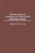 Chinese economic transition and international marketing strategy