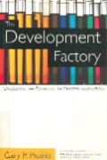 The development factory : unlocking the potential of process innovation