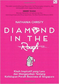 Diamond in the Rough