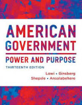 American Government : Power and Purpose