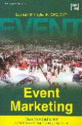 Event marketing : cara membuat event kebanjiran pengunjung yang tepat