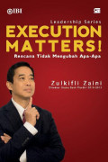 Execution Matters: Rencana Tidak Mengubah Apa-Apa