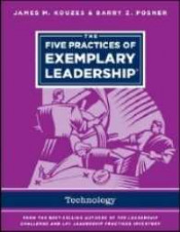 The Five Practices of Exemplary Leadership - Information Technology