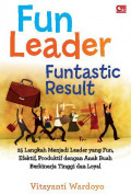 Fun Leader Fantastic Result