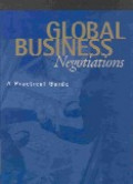 Global business negotiations : a practical guide