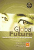 Global future : the next challenge for asian business