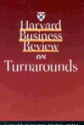 Harvard Busines Review on turnarounds