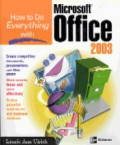 How to do everything with microsoft office 2003