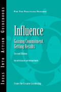 Influence : Gaining Commitment, Getting Results