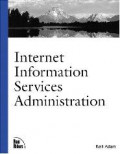 Internet information services administration