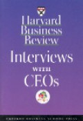 Harvard business review : interviews with CEOs