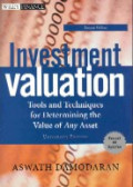 Investment valuation : tools and techniques for determining the value of any asset