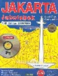 Jakarta jabotabek : street atlas and index = Jakarta Jabotabek : peta jalan dan index, 2004