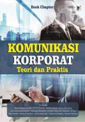 Komunikasi korporat teori dan praktis