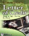 letter of credit : tinjauan aspek hukum dan bisnis