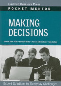 Making Decisions: Expert Solutions to Everyday Challenges