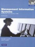 Management information systems : managing the digital firm