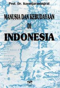 Manusia dan kebudayaan di Indonesia