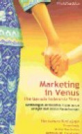 Marketing in Venus : the Garuda Indonesia story ; membangun memorable experience belajar dari bisnis penerbangan