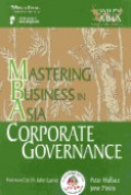 Corporate governance : mastering business in Asia